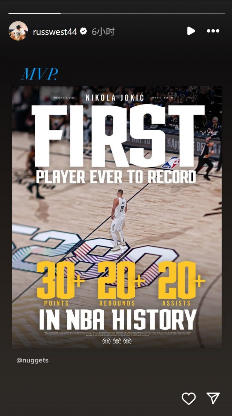  約基奇爆砍31分21板22助！威少INS再次轉發：MVP